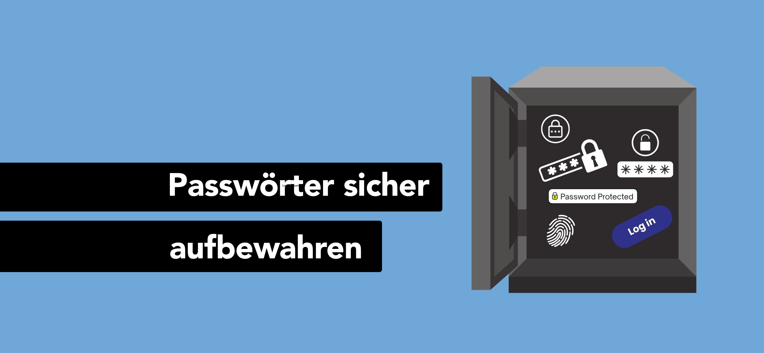 Unverzichtbar: Der Passwort Manager für Ihr Unternehmen